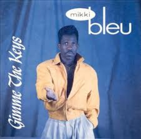 Mikki Bleu - Gimme The Keys (CD)
