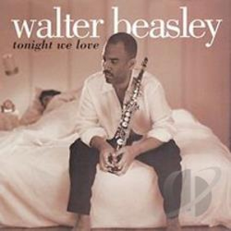 Walter Beasley - Tonight We Love (CD)