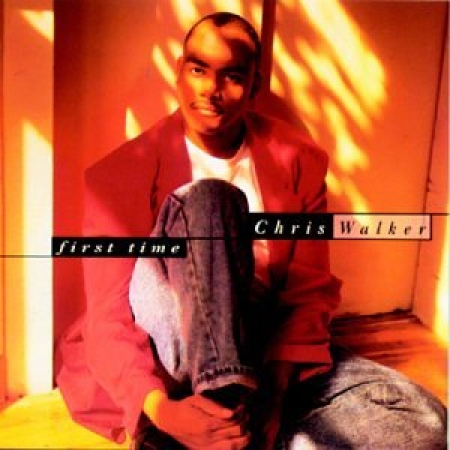 Chris Walker - First Time (CD)