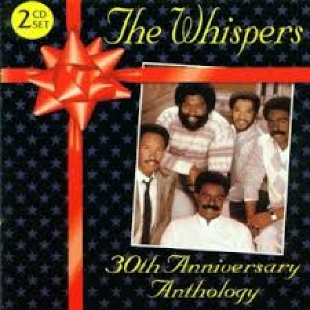 THE Whispers - 30th Anniversary Anthology (CD Duplo)