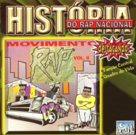 Movimento Rap - História Do Rap Nacional (CD)