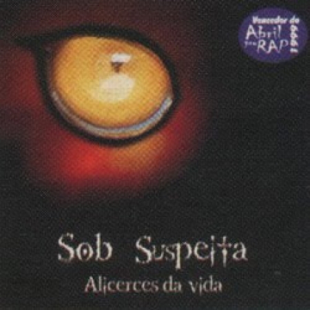 Sob Suspeita - Alicerces da Vida (CD)