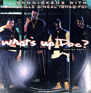 LP Fu schnickens With Shaquille O neal - What s Up Doc (Can We Rock) (Vinyl SINGLE IMPORTADO)
