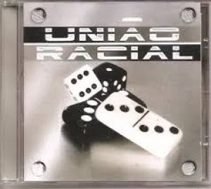 Uniao Racial - Uniao Racial (CD)