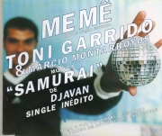 Meme Toni Garrido e Marcio Montarroyos - Samurai (CD Single)