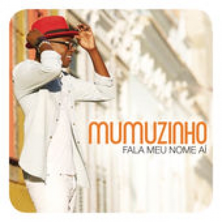 Mumuzinho - Fala Meu Nome Ai (CD)