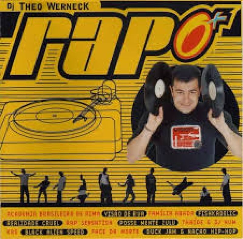 DJ Theo Werneck - Rap O+ (2000) rap nacional