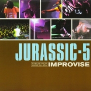 JURASSIC 5 - IMPROVISE (CD SINGLE)