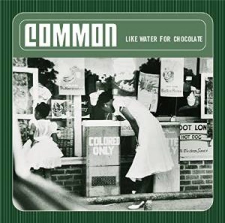 Common - Like Water For Chocolate (CD)