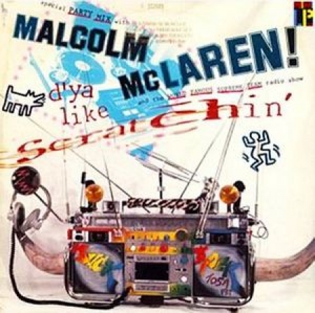 LP Malcolm McLaren ‎- Dya Like Scratchin