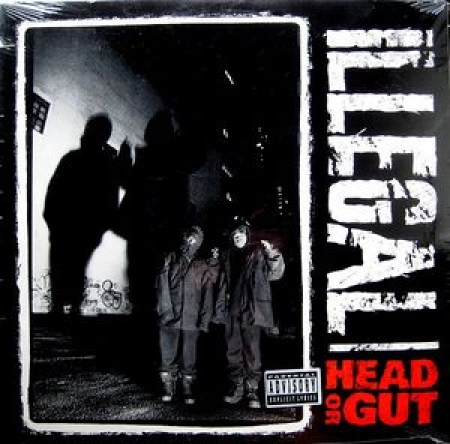 LP Illegal - Head Or Gut