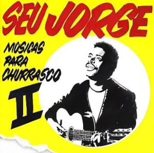 Seu Jorge - Musicas Para Churrasco 2 (CD)