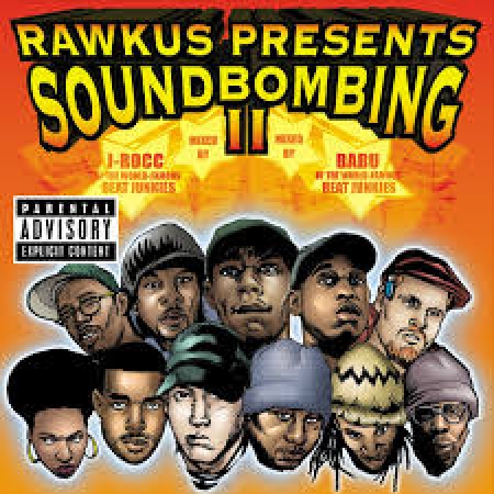 Rawkus Presents - Soundbombing II (CD)
