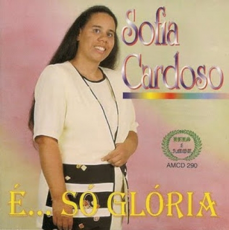 Sofia Cardoso - E... So Gloria (CD)