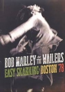 Bob Marley - The Wailers Easy Shanking Boston 78 CD + DVD