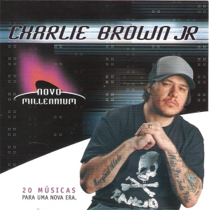 Charlie Brown Jr - novo millennium (CD)