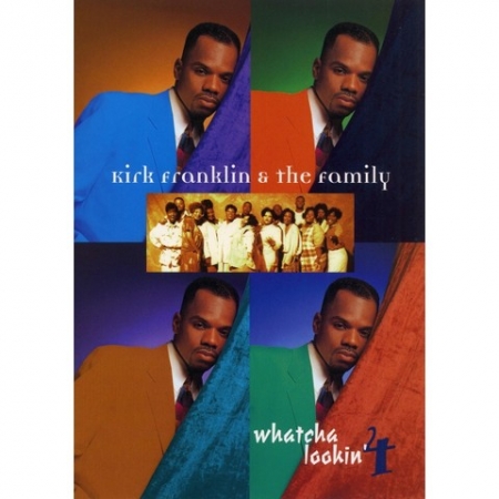 Kirk Franklin - And The Family Watcha Lookin 4 DVD