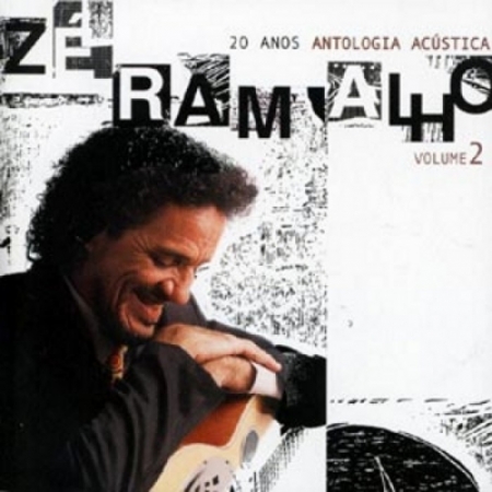 ZE RAMALHO - 20 ANOS DE ANTOLOGIA ACUSTICA - VOL. 2