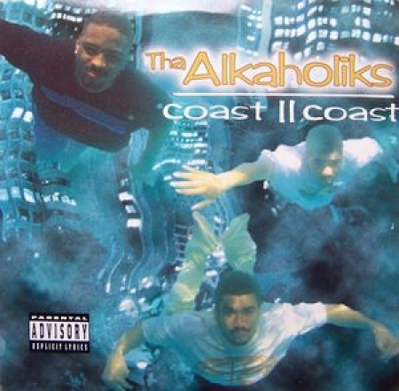 LP Tha Alkaholiks - Coast II Coast