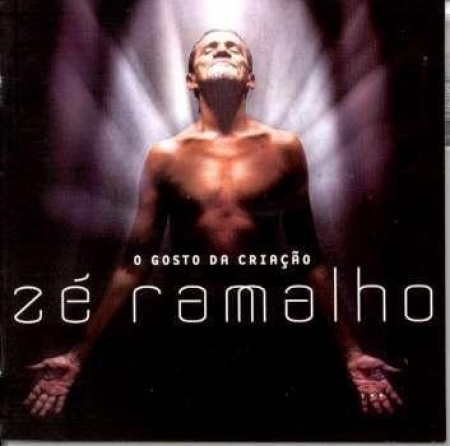 Ze Ramalho - O Gosto Da Criacao (CD)