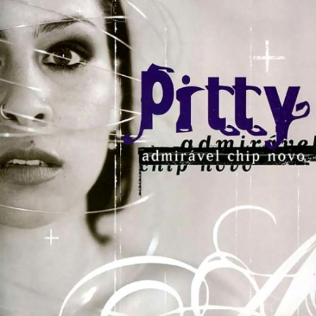 Pitty - Admiravel Chip Novo (CD)