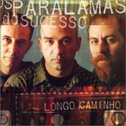 Longo Caminho - Os Paralamas do Sucesso (CD)