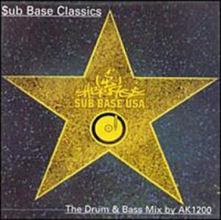 Sub Base Classics - The Drum & Bass Mix by AK 1200 (CD)