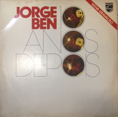 LP Jorge Ben - 10 Anos Depois