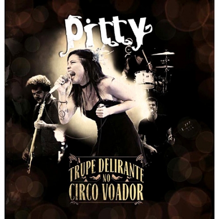 Pitty - A Trupe Delirante no Circo Voador (CD)