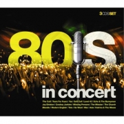 80 s in Concert - Trilogy (3 CDs) - Varios