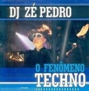 DJ Ze Pedro - O Fenomeno Techno (CD)