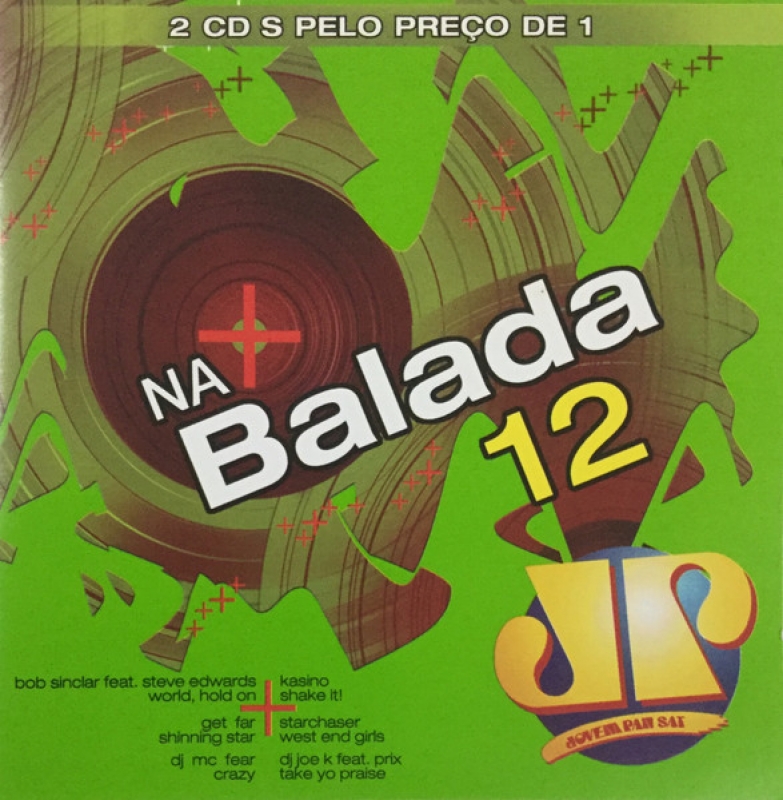 Na Balada 12 JOVEM PAN - KASINO CASCADA IAN VAN DAHL BOB SINCLAIR (CD DUPLO)