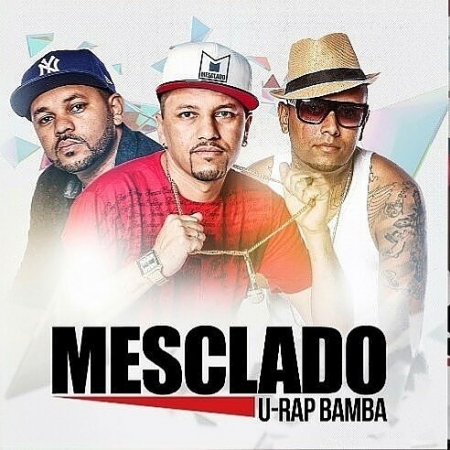 Mesclado - U-Rap Bamba