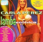 Carla Perez - Apresenta - Lamba Eróbica Do Brasil (CD)