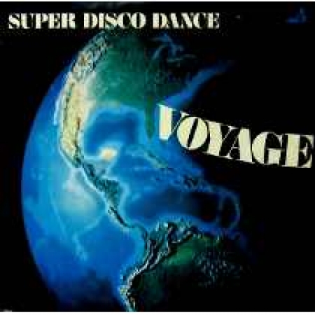 LP Voyage - Super Disco Dance VINYL