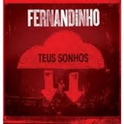 FERNANDINHO - Teus Sonhos