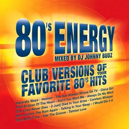 80 s Energy - Mixed By Johnny Budz (CD)