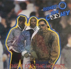 LP Rodney O & JOE COOLEY - This Is for the Homies VINYL IMPORTADO (LACRADO)