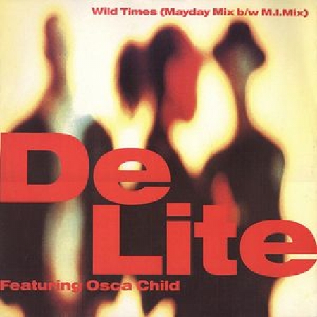 Lp De Lite Featuring  Osca Child - Wild Times (Vinyl)