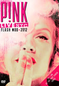 P!nk - Live Nyc Flash Mob 2012 (DVD)
