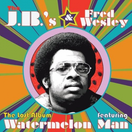 Fred Wesley - The Lost Album (Feat. Watermelon Man) (CD)