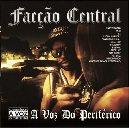 FACCAO CENTRAL - A VOZ DO PERIFERICO (RAP NACIONAL) (33006246)