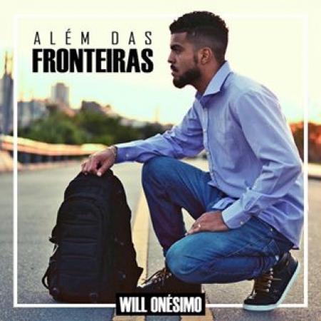 WILL ONESIMO - ALEM DAS FRONTEIRAS (CD)
