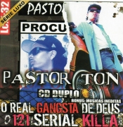 Pastor Ton - O REAL GANGSTA DE DEUS e 121 SERAL KILLA (CD Duplo)