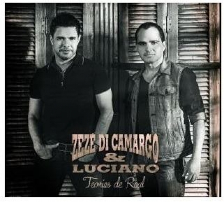 Zeze Di Camargo E Luciano - Teorias De Raul (CD Digipack)