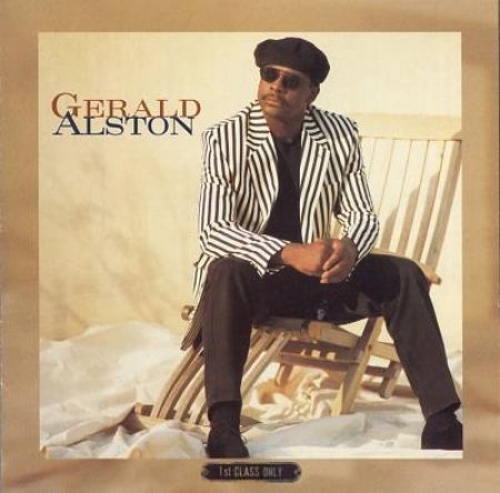 Gerald Alston - First Class Only (CD)