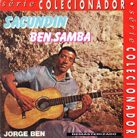 Jorge Ben - Sacundin Ben Samba (CD)