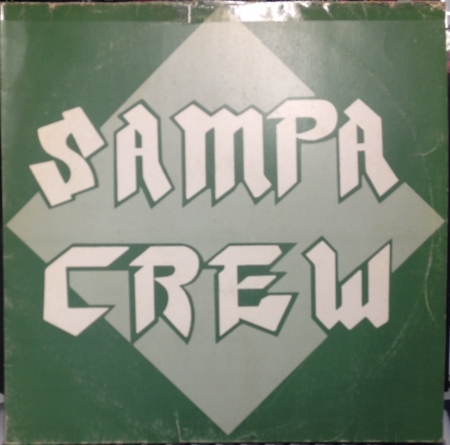 LP SAMPA CREW - SAMPA CREW  SINGLE