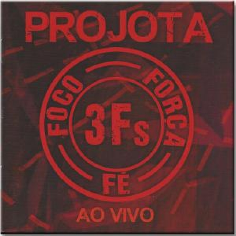 Projota - Foco Forca Fe 3fs AO VIVO (CD)