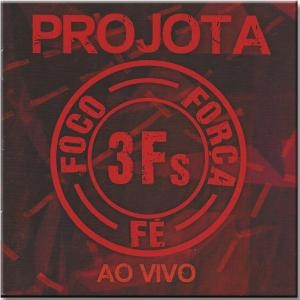 Projota - Foco Forca Fe 3fs AO VIVO (CD)